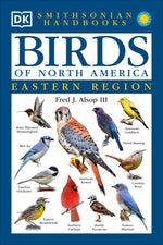 Book cover for Birds of North America: East: The Most Accessible Recognition Guide