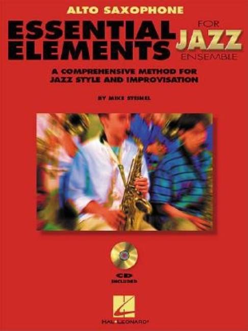 Book cover for Essential Elements for Jazz Ensemble a Comprehensive Method for Jazz Style and Improvisation