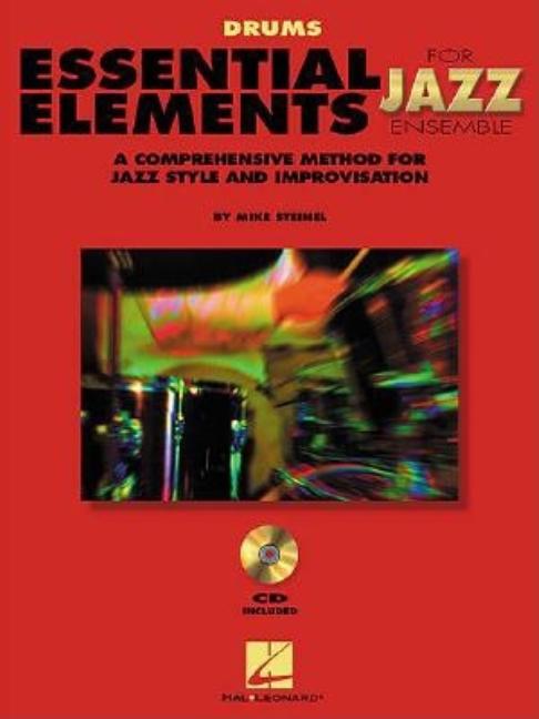 Book cover for Essential Elements for Jazz Ensemble a Comprehensive Method for Jazz Style and Improvisation