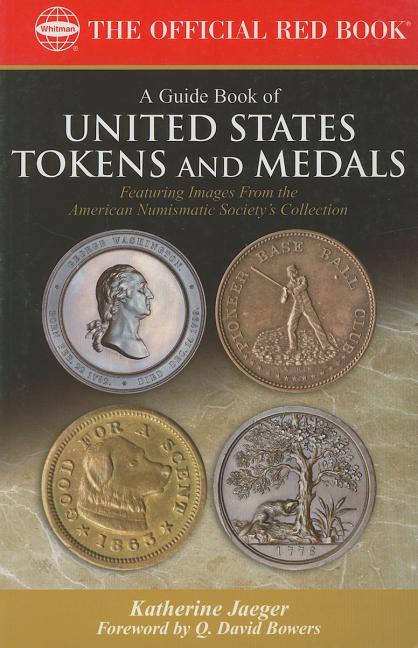 Book cover for A Guide Book of United States Tokens and Medals