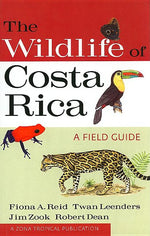 Book cover for The Wildlife of Costa Rica: A Field Guide