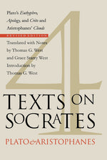 Book cover for Four Texts on Socrates: Plato's Euthyphro, Apology, and Crito and Aristophanes' Clouds