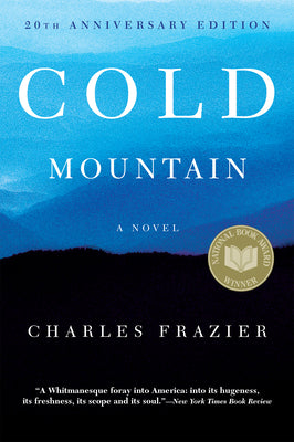 Book cover for Cold Mountain: 20th Anniversary Edition