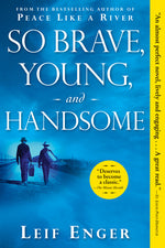 Book cover for So Brave, Young, and Handsome