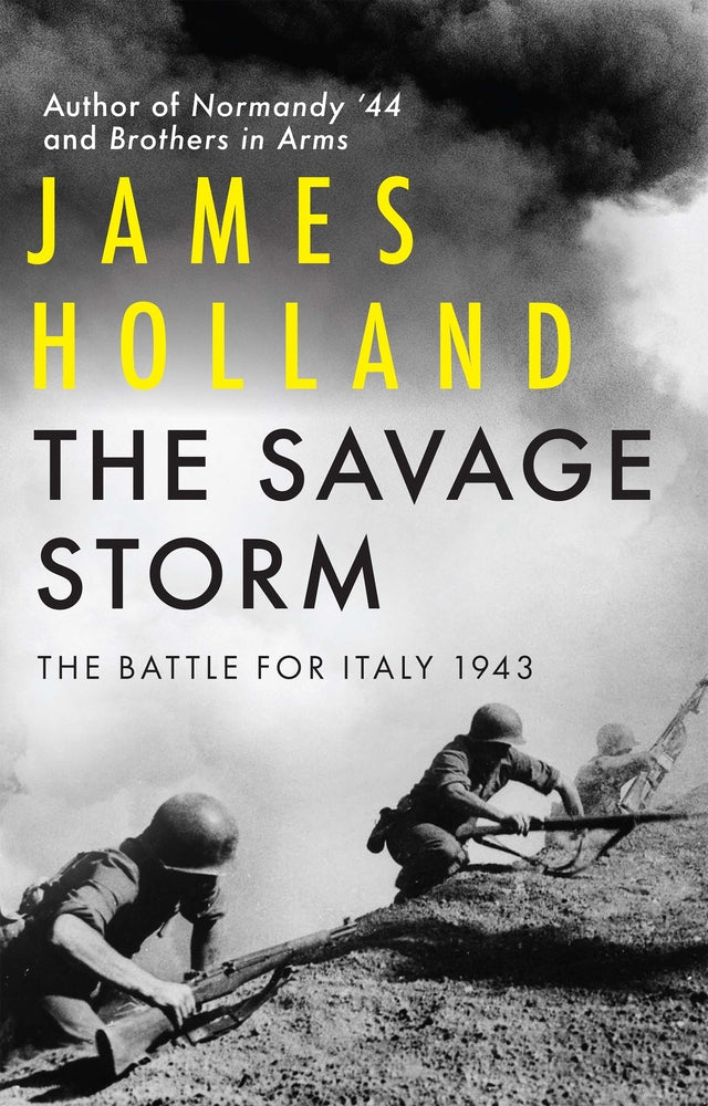 Book cover for The Savage Storm: The Battle for Italy 1943