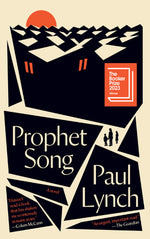 Book cover for Prophet Song: A Novel (Booker Prize Winner)