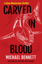 Book cover for Carved in Blood: A Hana Westerman Thriller