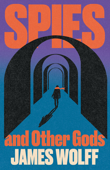 Book cover for Spies and Other Gods