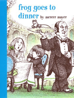 Book cover for Frog Goes to Dinner