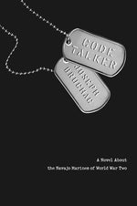 Book cover for Code Talker: A Novel about the Navajo Marines of World War Two