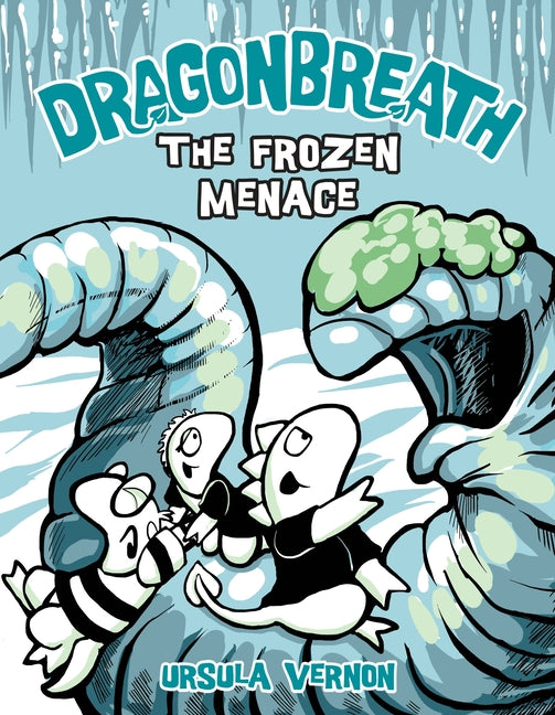 Book cover for Dragonbreath #11: The Frozen Menace