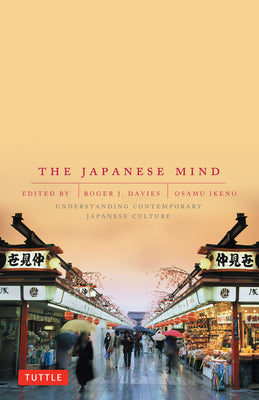 Book cover for The Japanese Mind: Understanding Contemporary Japanese Culture