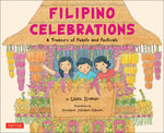 Book cover for Filipino Celebrations: A Treasury of Feasts and Festivals