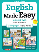 Book cover for English Made Easy, Volume Two: A New ESL Approach: Learning English Through Pictures