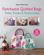 Book cover for Patchwork Quilted Bags: Totes, Purses and Accessories