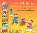 Book cover for My First Book of Vietnamese Words: An ABC Rhyming Book of Vietnamese Language and Culture
