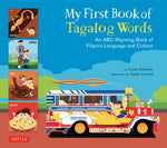 Book cover for My First Book of Tagalog Words: An ABC Rhyming Book of Filipino Language and Culture