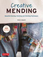 Book cover for Creative Mending: Beautiful Darning, Patching and Stitching Techniques (Over 300 Color Photos)