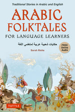 Book cover for Arabic Folktales for Language Learners: Traditional Stories in Arabic and English (Free Bilingual Online Audio)