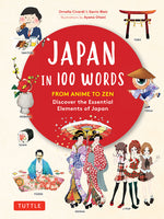 Book cover for Japan in 100 Words: From Anime to Zen: Discover the Essential Elements of Japan