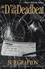 Book cover for D Is for Deadbeat: A Kinsey Millhone Mystery