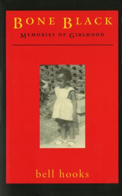 Book cover for Bone Black: Memories of Girlhood