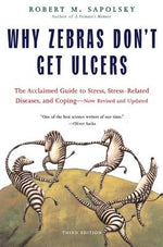Book cover for Why Zebras Don't Get Ulcers