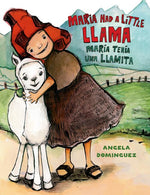 Book cover for Maria Had a Little Llama / María Tenía Una Llamita: Bilingual