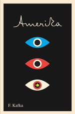 Book cover for Amerika: The Missing Person: A New Translation, Based on the Restored Text