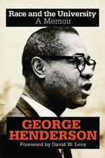 Book cover for Race and the University: A Memoir