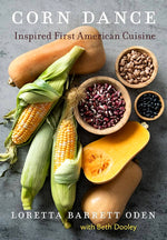 Book cover for Corn Dance: Inspired First American Cuisine