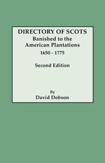 Book cover for Directory of Scots Banished to the American Plantations, 1650-1775. Second Edition (Revised) (Revised)