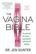 Book cover for The Vagina Bible: The Vulva and the Vagina: Separating the Myth from the Medicine