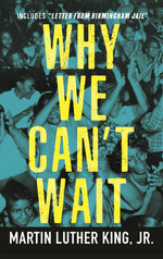Book cover for Why We Can't Wait