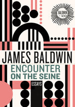 Book cover for Encounter on the Seine: Essays
