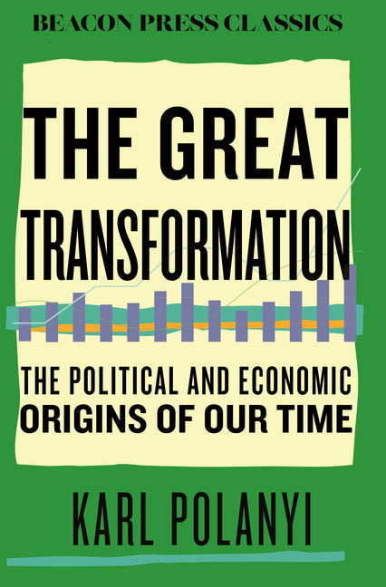 Book cover for Great Transformation: The Political and Economic Origins of Our Time