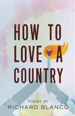 Book cover for How to Love a Country: Poems