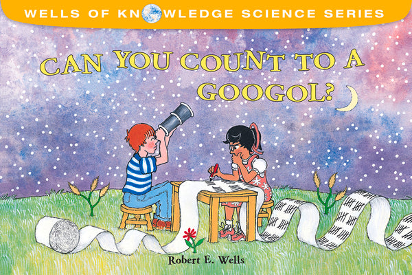 Book cover for Can You Count to a Googol?