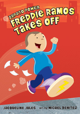 Book cover for Freddie Ramos Takes Off: Volume 1