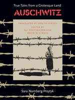 Book cover for Auschwitz: True Tales from a Grotesque Land