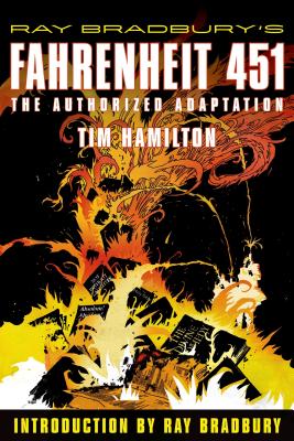 Book cover for Ray Bradbury's Fahrenheit 451: The Authorized Adaptation