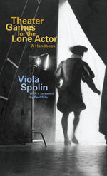 Book cover for Theater Games for the Lone Actor
