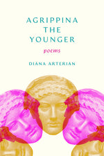 Book cover for Agrippina the Younger: Poems
