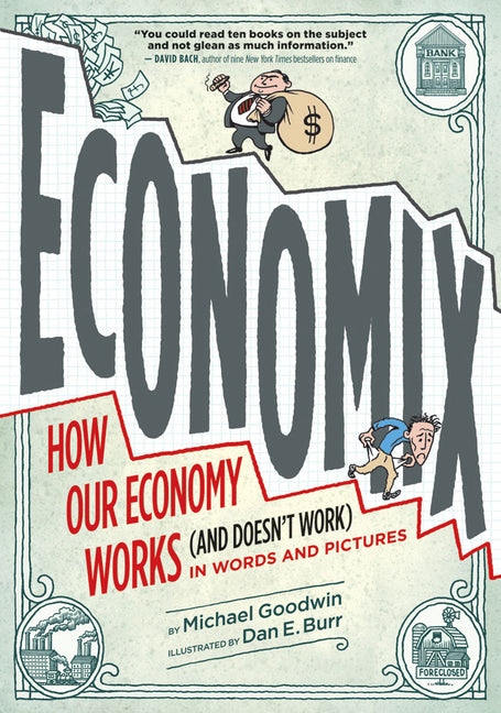 Book cover for Economix: How Our Economy Works (and Doesn't Work), in Words and Pictures