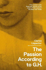 Book cover for The Passion According to G.H.