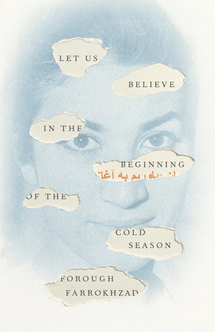 Book cover for Let Us Believe in the Beginning of the Cold Season: Selected Poems