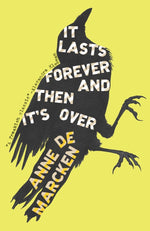 Book cover for It Lasts Forever and Then It's Over
