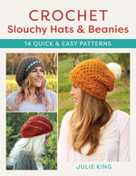 Book cover for Crochet Slouchy Hats and Beanies: 14 Quick and Easy Patterns