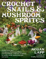 Book cover for Crochet Snails and Mushroom Sprites