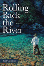 Book cover for Rolling Back the River